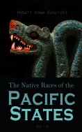 eBook: The Native Races (Vol. 1-5)