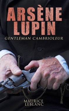 ebook: Arsène Lupin, gentleman cambrioleur