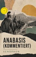ebook: Anabasis (Kommentiert)