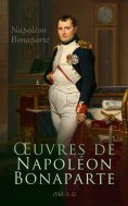 eBook: Œuvres de Napoléon Bonaparte (Tome I-V)