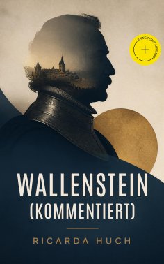 ebook: Wallenstein (Kommentiert)
