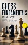 ebook: Chess Fundamentals (Annotated)