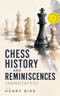 ebook: Chess History and Reminiscences (Annotated)