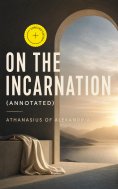 ebook: On the Incarnation (Annotated)
