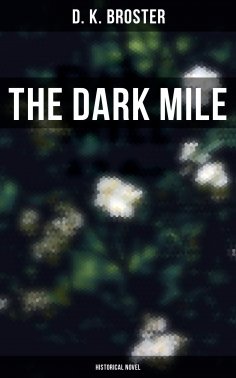 ebook: The Dark Mile (Historical Novel)