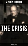 eBook: The Crisis (Historical Novel)