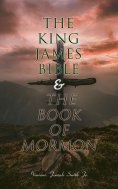 eBook: The King James Bible & The Book of Mormon