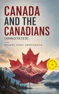 eBook: Canada and the Canadians (Annotated)