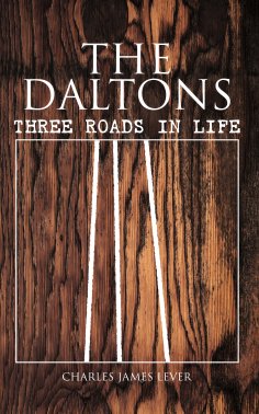 eBook: The Daltons: Three Roads In Life