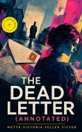 eBook: The Dead Letter (Annotated)