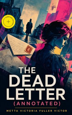 eBook: The Dead Letter (Annotated)
