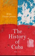 eBook: The History of Cuba (Vol. 1-5)