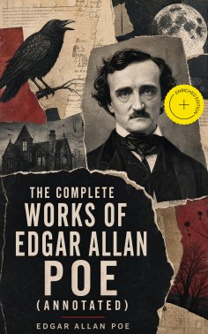 ebook: The Complete Works of Edgar Allan Poe (Annotated)