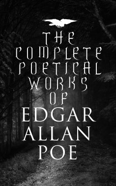 eBook: The Complete Poetical Works of Edgar Allan Poe