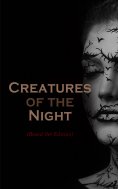 ebook: Creatures of the Night (Boxed Set Edition)