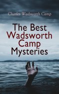 ebook: The Best Wadsworth Camp Mysteries