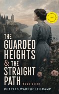 eBook: The Guarded Heights & The Straight Path (Annotated)