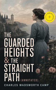 eBook: The Guarded Heights & The Straight Path (Annotated)