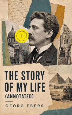 ebook: The Story of My Life (Annotated)