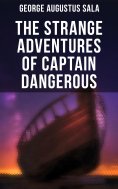 eBook: The Strange Adventures of Captain Dangerous