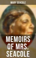 eBook: Memoirs of Mrs. Seacole