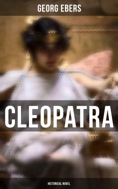 ebook: Cleopatra (Historical Novel)