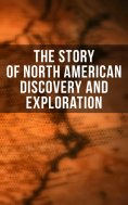 eBook: The Story of North American Discovery and Exploration