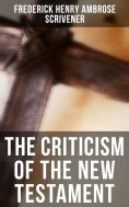 eBook: The Criticism of the New Testament