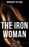 eBook: The Iron Woman (Historical Novel)
