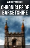 eBook: Chronicles of Barsetshire: Book 1-6