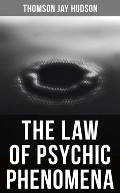 eBook: The Law of Psychic Phenomena