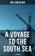 eBook: A Voyage to the South Sea (Autobiography)