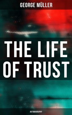 eBook: The Life of Trust (Autobiography)