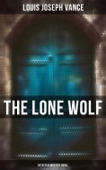 ebook: The Lone Wolf (Detective Mystery Novel)