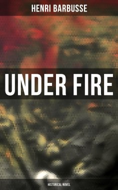 eBook: Under Fire (Historical Novel)