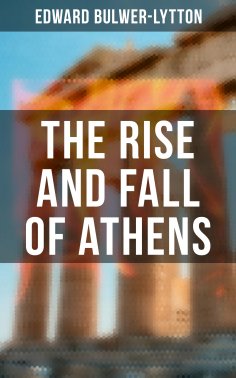 ebook: The Rise and Fall of Athens