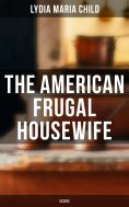 eBook: The American Frugal Housewife: Essays