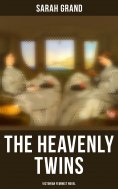 eBook: The Heavenly Twins (Victorian Feminist Novel)