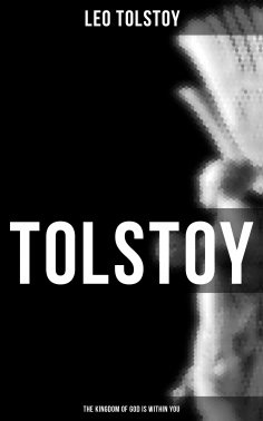ebook: Tolstoy: The Kingdom of God Is Within You