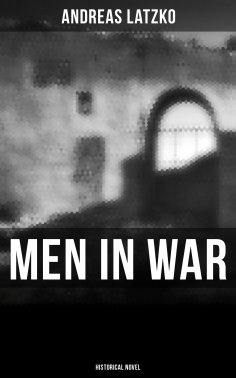eBook: Men in War (Historical Novel)