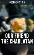eBook: Our Friend the Charlatan