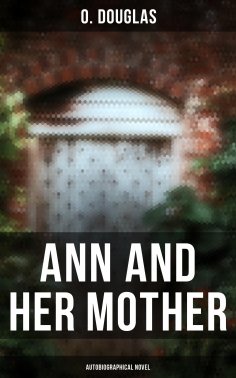 eBook: Ann and Her Mother (Autobiographical Novel)