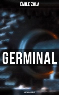 eBook: Germinal (Historical Novel)