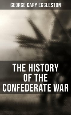 eBook: The History of the Confederate War