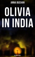 eBook: Olivia in India (Historical Novel)