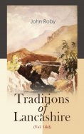 eBook: Traditions of Lancashire (Vol. 1&2)