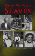 eBook: When We Were Slaves