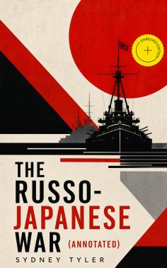 ebook: The Russo-Japanese War (Annotated)
