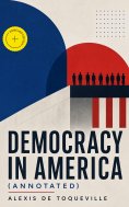 ebook: Democracy in America (Annotated)