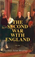 eBook: The Second War with England (Vol. 1&2)